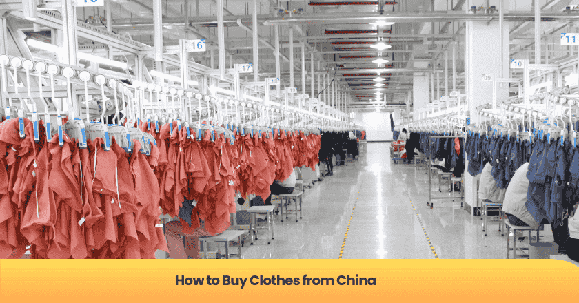 How to Buy Clothes from China